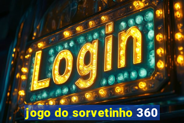 jogo do sorvetinho 360